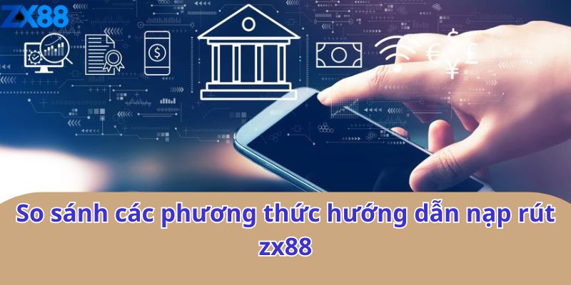 Hướng dẫn đăng ký zx88